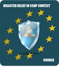 Disaster Relief in CSDP Context Course